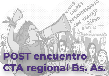 POST ENCUENTRO DE LAS/LES TRABAJADORAS/ES DE CTA