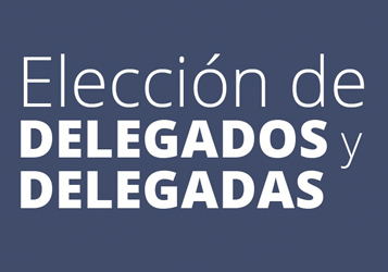 ELECCIÓN DE DELEGADOS Y DELEGADAS EN EL MATERNAL