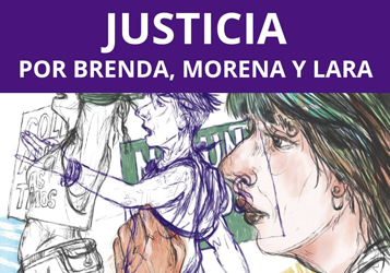 JUSTICIA POR BRENDA, MORENA Y LARA