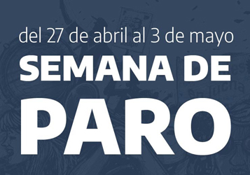 SEMANA DE PARO DESDE EL LUNES 27